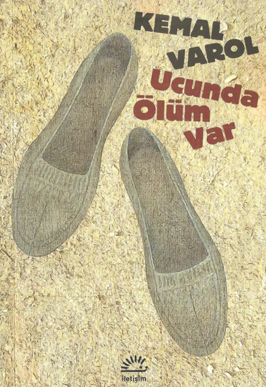 Ucunda Ölüm Var PDF – Kemal Varol