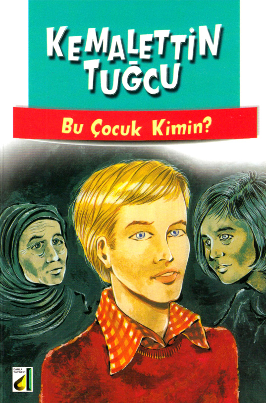 Bu Çocuk Kimin PDF – Kemalettin Tuğcu