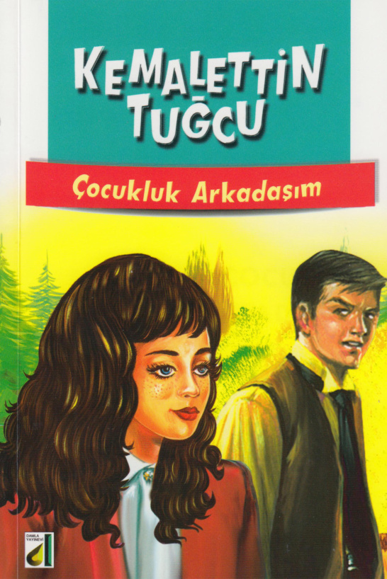 Kemalettin Tuğcu Çocukluk Arkadaşım Kitap Kapağı