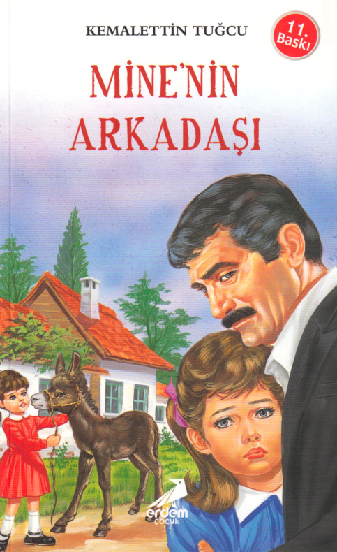 Kemalettin Tuğcu Mine nin Arkadaşı Kitap Kapağı