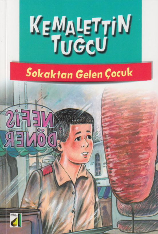 Sokaktan Gelen Çocuk PDF – Kemalettin Tuğcu