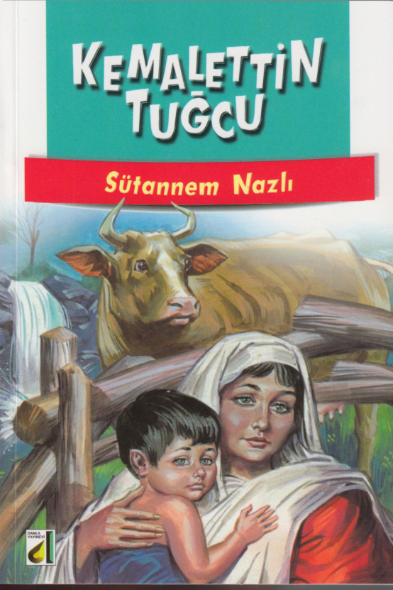 Sütannem Nazlı PDF – Kemalettin Tuğcu