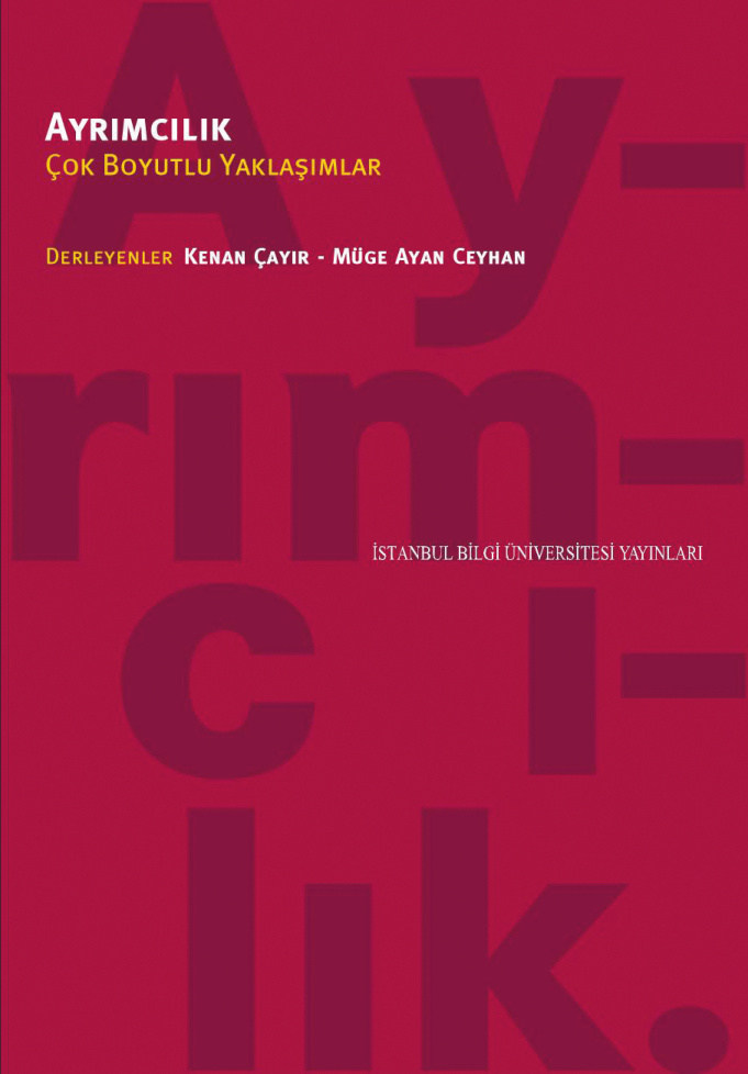 Ayrımcılık: Çok Boyutlu Yaklaşımlar PDF – Kenan Çayır – Müge Ayan Ceyhan (Hazırlayan)