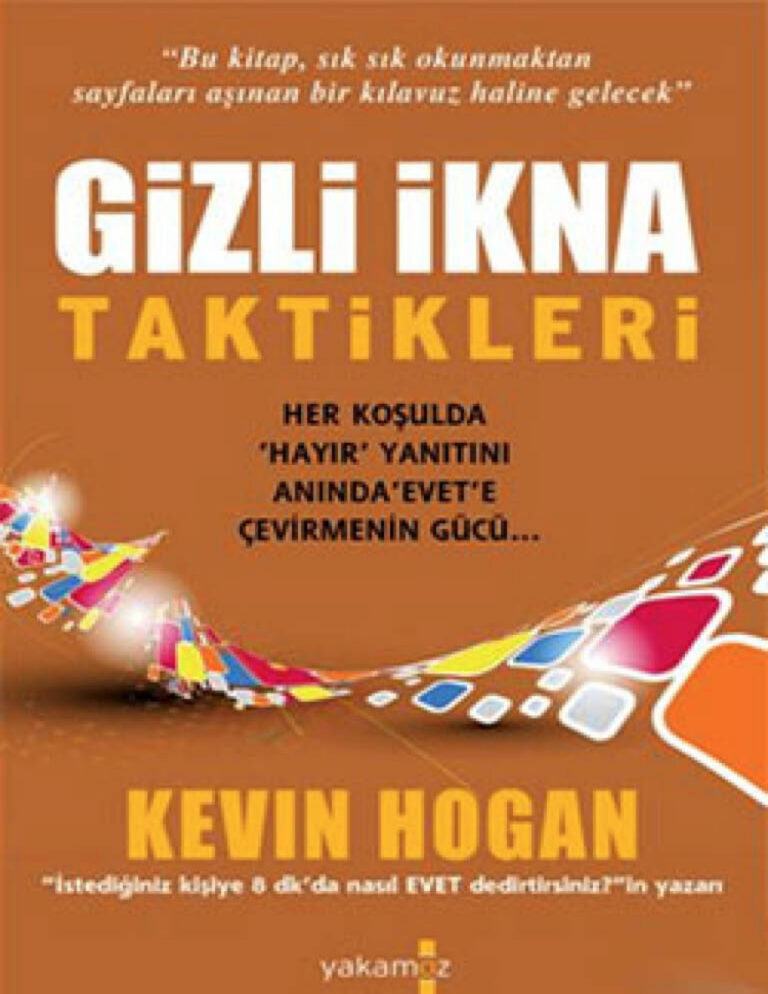 Kevin Hogan Gizli İkna Taktikleri Kitap Kapağı