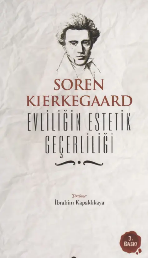 Evliliğin Estetik Geçerliliği PDF – Søren Kierkegaard
