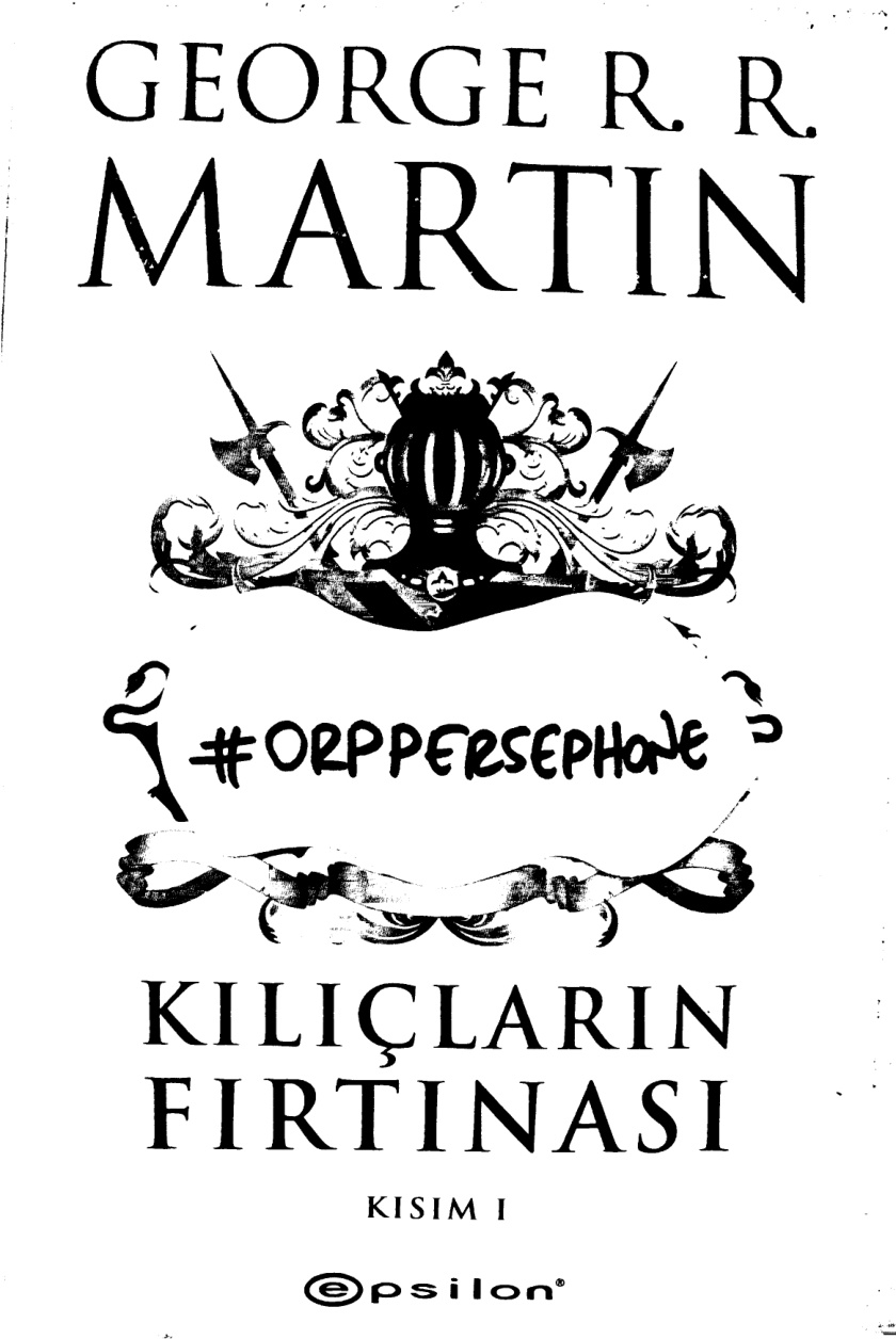 Kılıçların Fırtınası: Kısım 1 PDF – George R. R. Martin