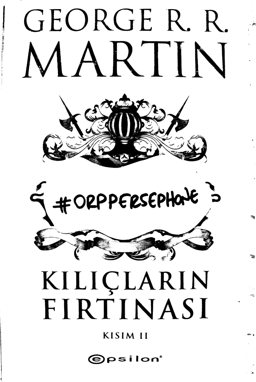 Kılıçların Fırtınası: Kısım 2 PDF – George R. R. Martin