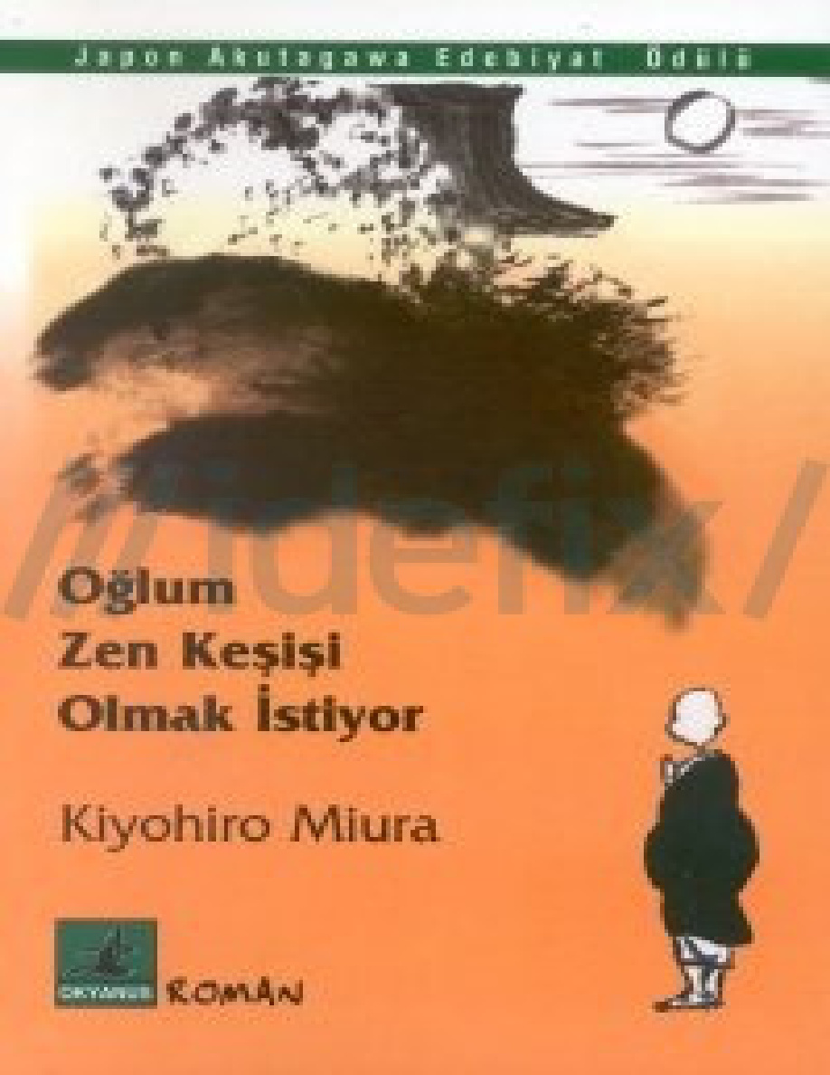 Oğlum Zen Keşişi Olmak İstiyor PDF – Kiyohiro Miura