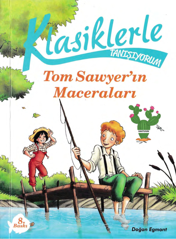 Klasiklerle Tanışıyorum Mark Twain Tom Sawyer'ın Maceraları sw Kitap Kapağı