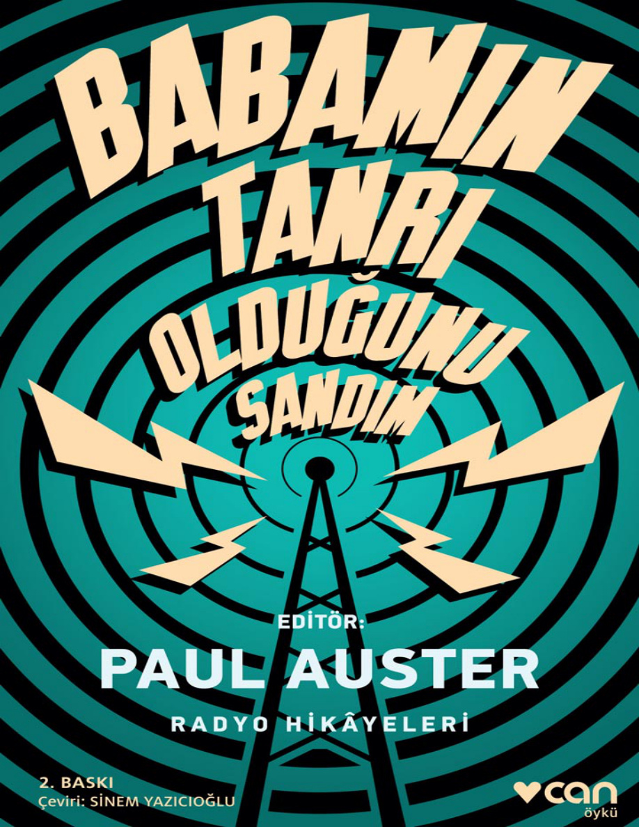 Babamın Tanrı Olduğunu Sandım PDF – Paul Auster (Hazırlayan) / Kolektif