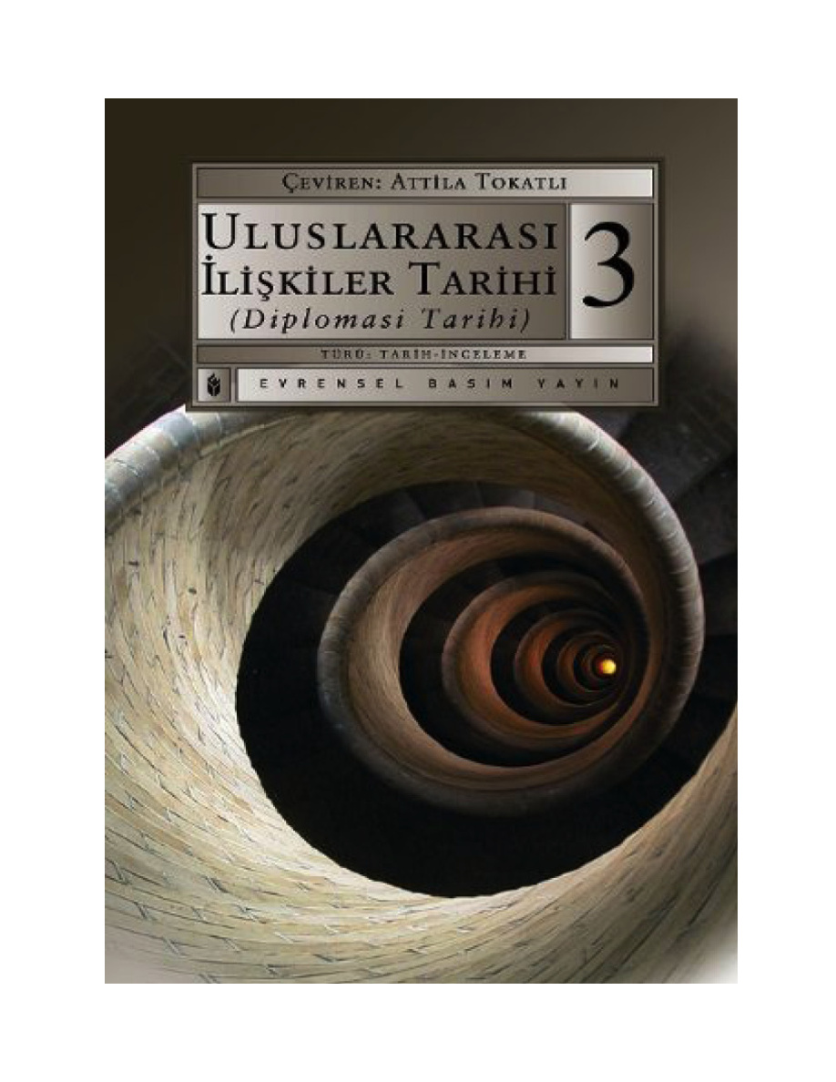 Uluslararası İlişkiler Tarihi: Cilt 3 PDF – Kolektif (Editör: Faruk Sönmezoğlu)