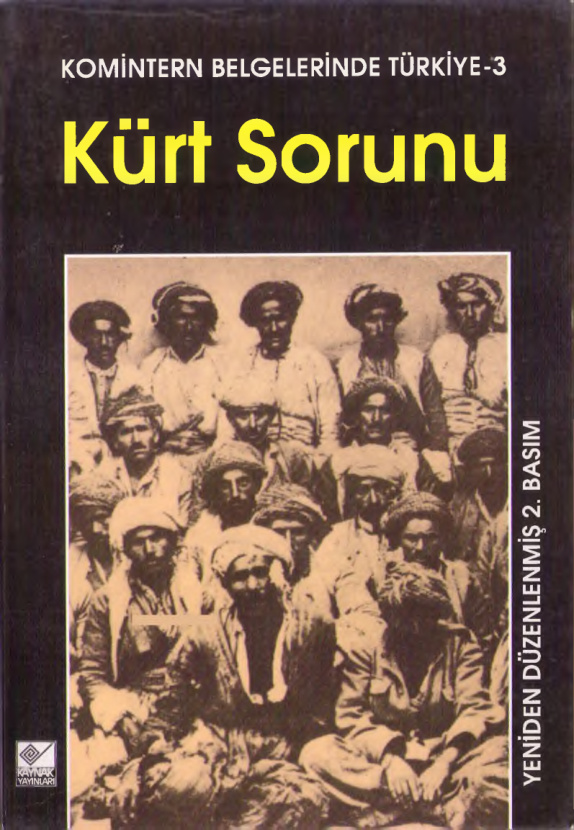 Komintern Belgelerinde Türkiye: Kürt Sorunu PDF - Kolektif 2 Komintern Belgelerinde Türkiye: Kürt Sorunu PDF – Kolektif