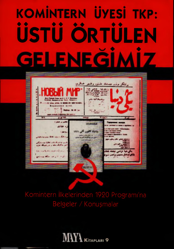 Komintern Üyesi TKP: Üstü Örtülen Geleneğimiz PDF – Kolektif