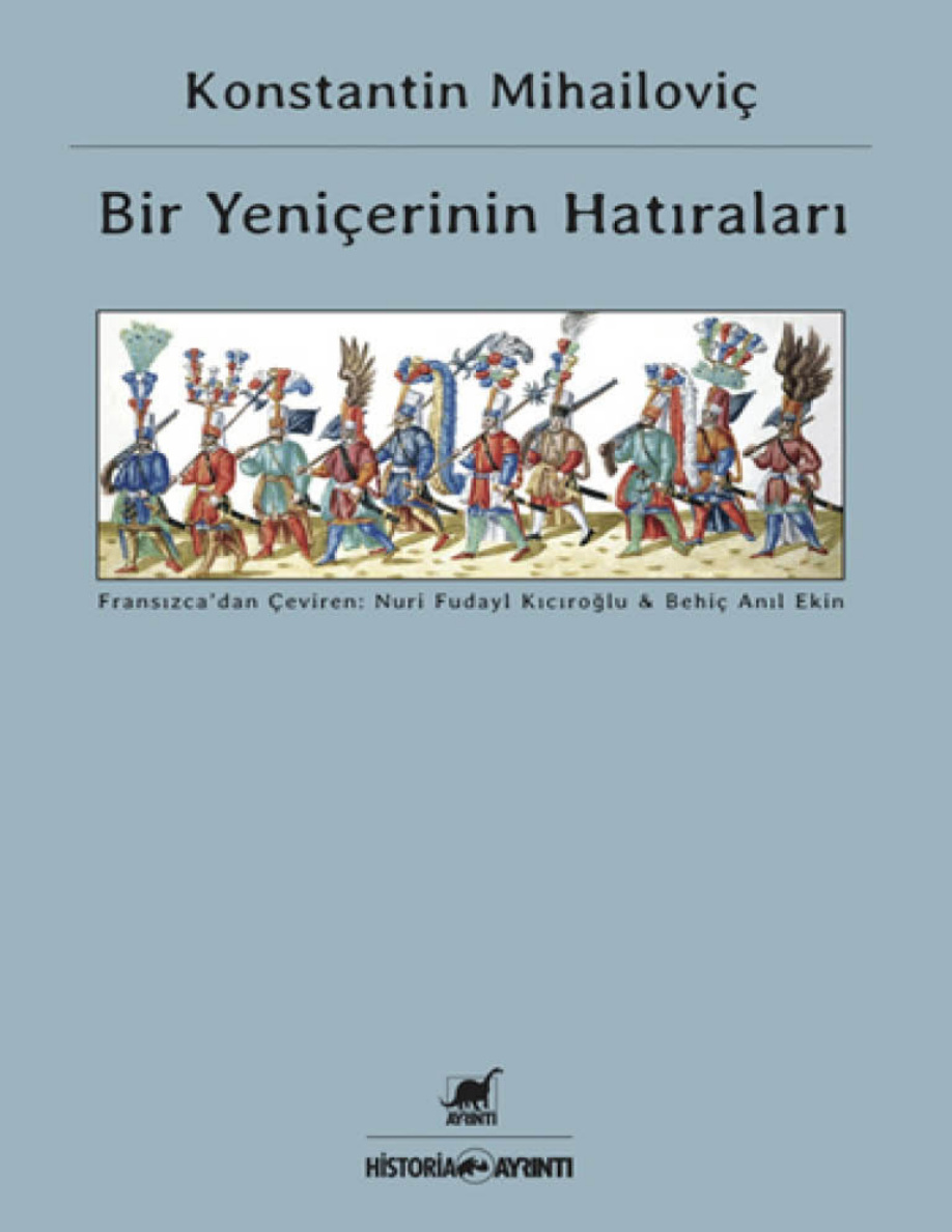 Bir Yeniçerinin Hatıraları PDF – Konstantin Mihailoviç