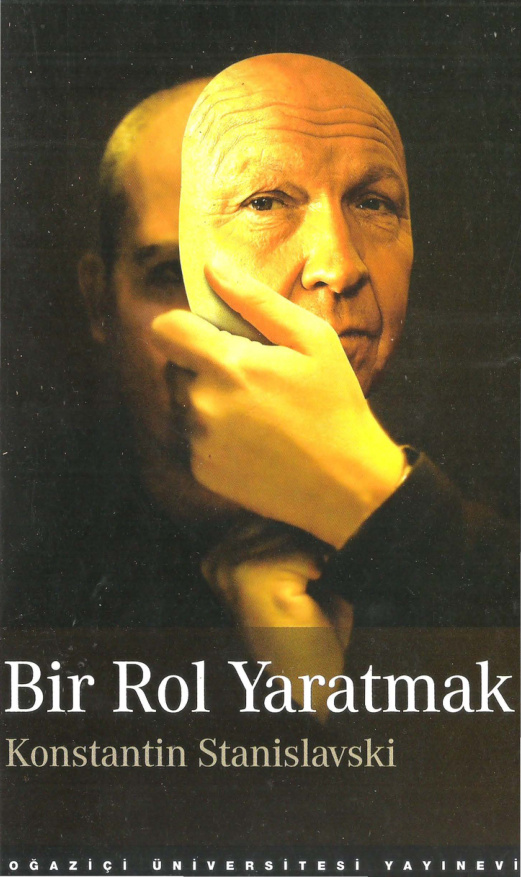 Bir Rol Yapmak PDF – Konstantin S. Stanislavski