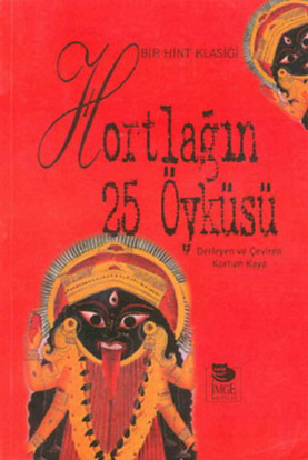 Hortlağın Yirmi Beş Öyküsü PDF – Korhan Kaya (Çeviren/Hazırlayan)