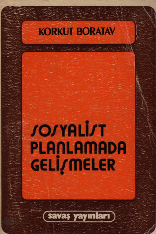 Sosyalist Planlamada Gelişmeler PDF – Korkut Boratav