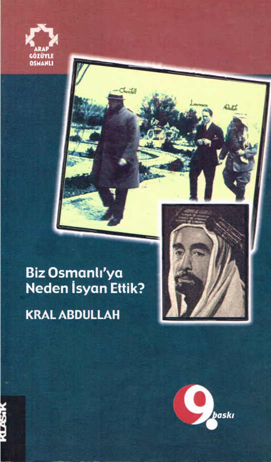 Biz Osmanlı’ya Neden İsyan Ettik? PDF – Kral Abdullah