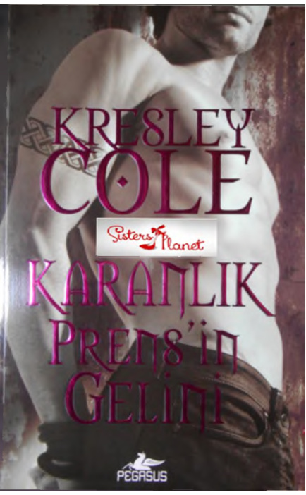 Karanlık Prensin Gelini PDF – Kresley Cole