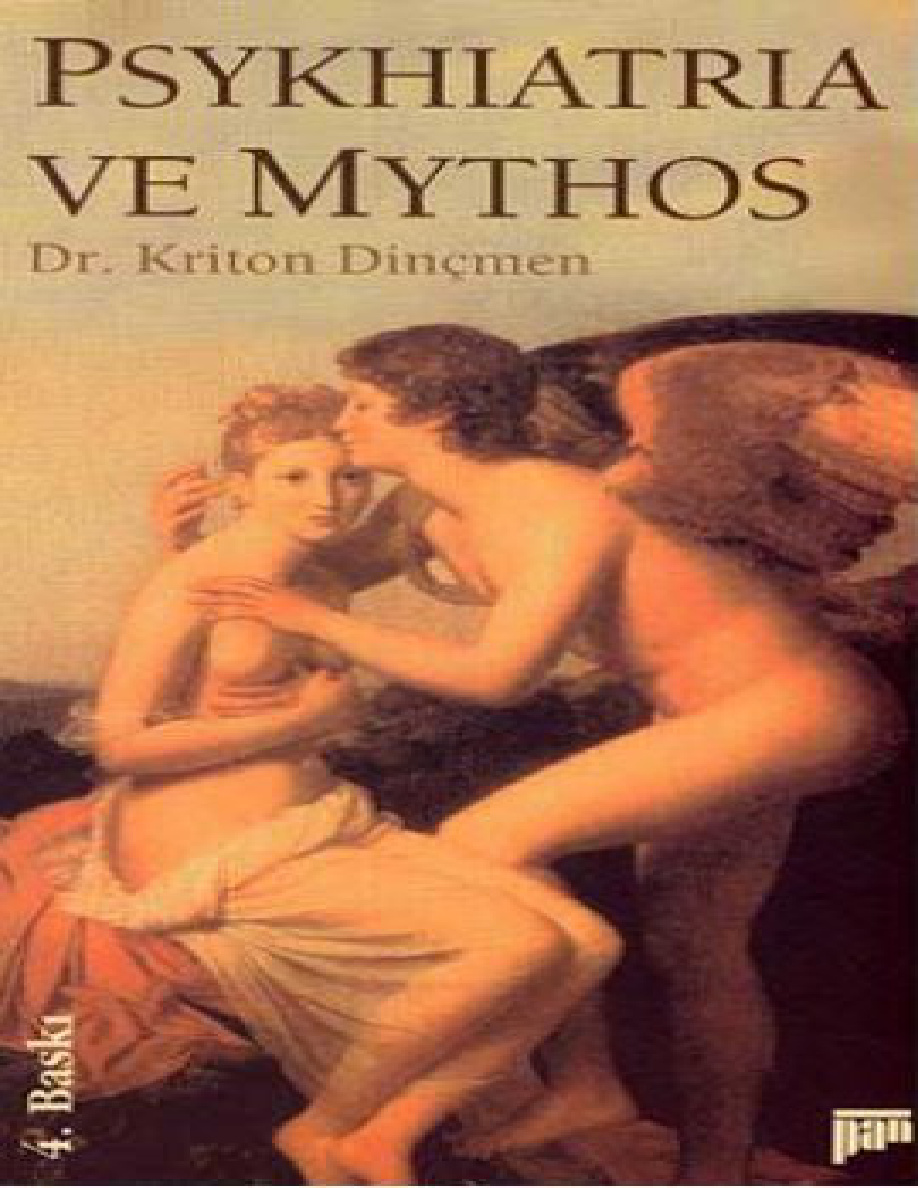 Psikiyatri ve Mitos PDF – Kriton Dinçmen