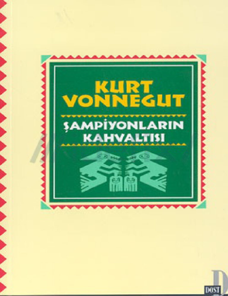 Kurt Vonnegut Sampiyonlarin Kahvaltisi Kitap Kapağı