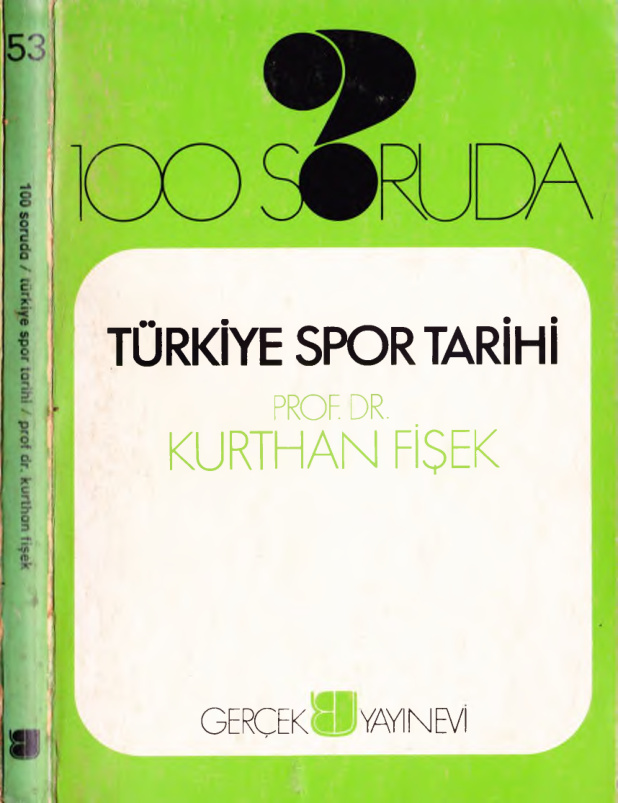 100 Soruda Türkiye Spor Tarihi PDF – Kurthan Fişek