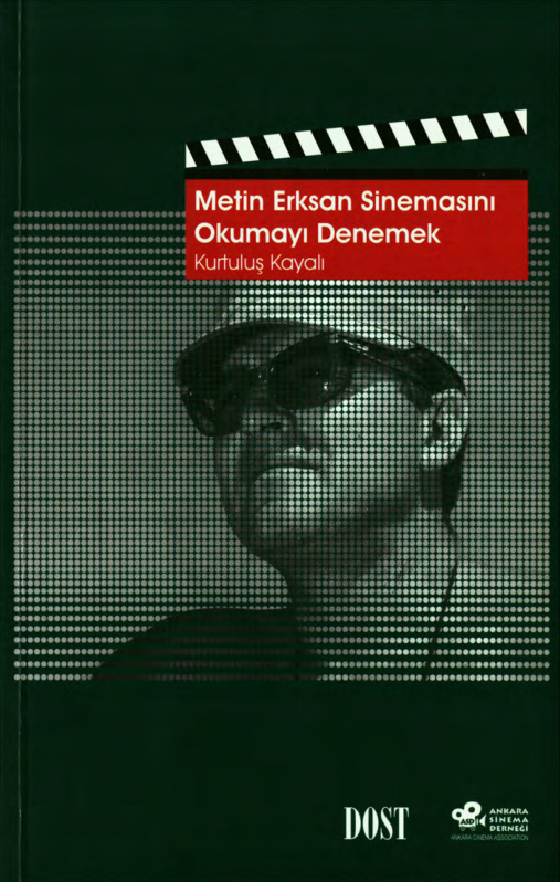 Metin Erksan Sinemasını Okumayı Denemek PDF – Kurtuluş Kayalı