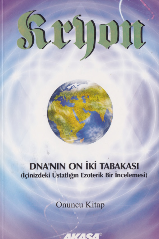 DNA’nın 12 Tabakası (Kryon #10) PDF – Lee Carroll / Kryon