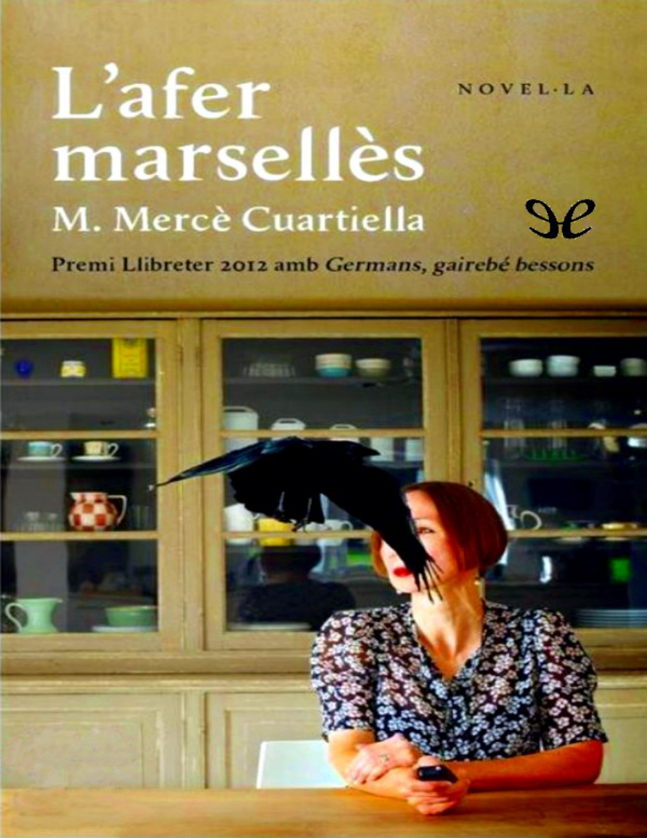Lafer marselles Catalan Edition Maria Merce Cuartiella Kitap Kapağı