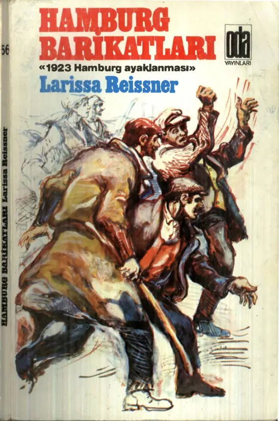 Hamburg Barikatları PDF - Larissa Reissner 10 Hamburg Barikatları PDF – Larissa Reissner