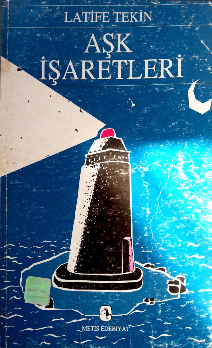 Aşk İşaretleri PDF – Latife Tekin