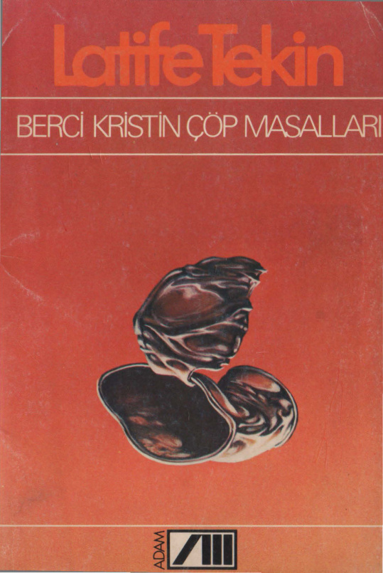 Berci Kristin Çöp Masalları PDF – Latife Tekin