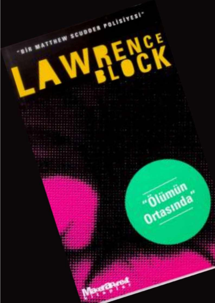 Ölümün Ortasında PDF – Lawrence Block