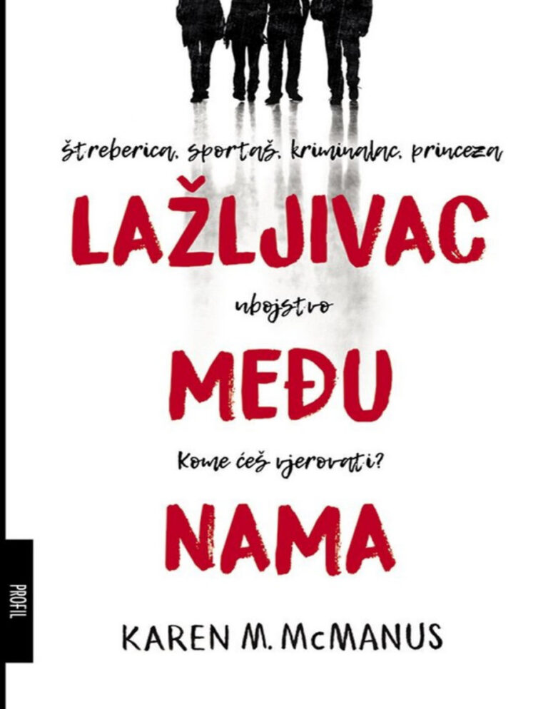 Lazljivac medu nama Croatian Edition Karen M McManus Kitap Kapağı