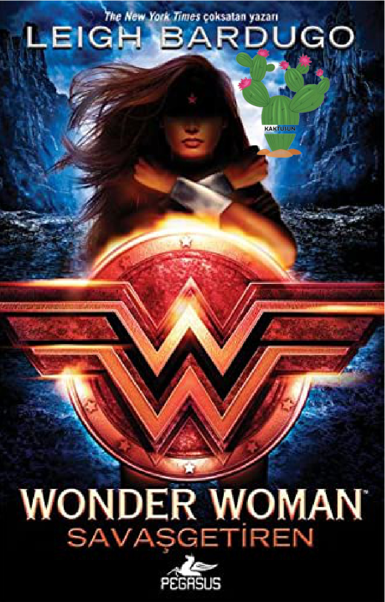 Wonder Woman: Savaşgetiren (DC İkonlar #1) PDF – Leigh Bardugo