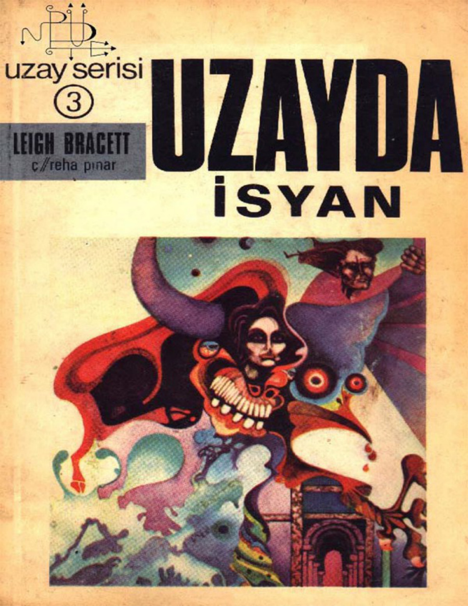 Uzayda İsyan PDF – Leigh Brackett