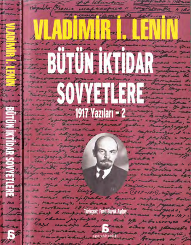 1917 Yazıları 2: Bütün İktidar Sovyetlere PDF – Vladimir İlyiç Lenin