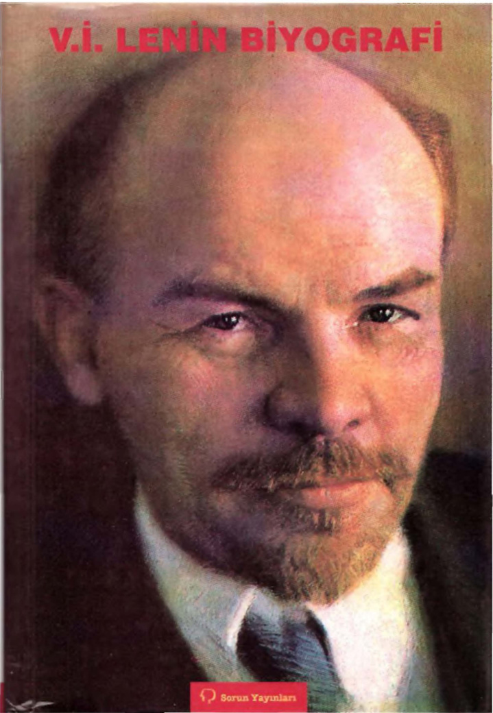 Lenin: Biyografi PDF – Vladimir İlyiç Lenin (Kolektif)