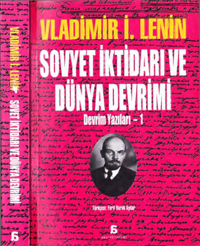 Devrim Yazıları 1: Sovyet İktidarı ve Dünya Devrimi PDF – Vladimir İlyiç Lenin