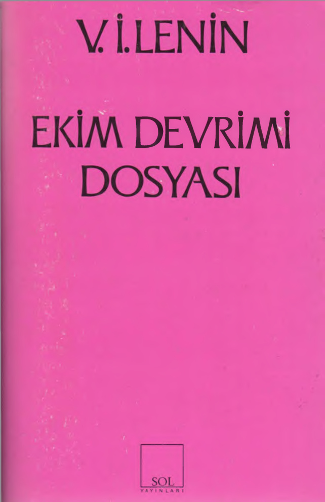 Ekim Devrimi Dosyası PDF – Vladimir İlyiç Lenin