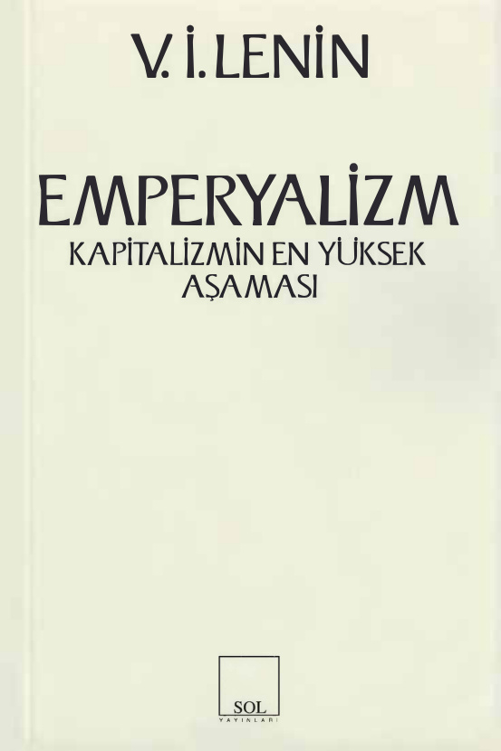 Emperyalizm: Kapitalizmin En Yüksek Aşaması PDF – Vladimir İlyiç Lenin