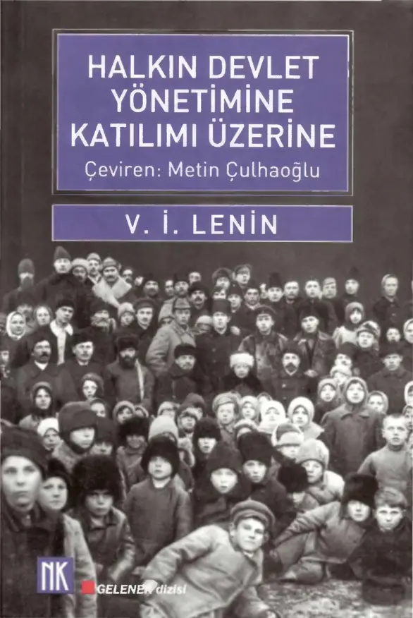 Halkın Devlet Yönetimine Katılımı Üzerine PDF - Vladimir İlyiç Lenin 12 Halkın Devlet Yönetimine Katılımı Üzerine PDF – Vladimir İlyiç Lenin