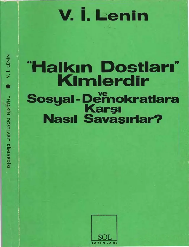 Halkın Dostları Kimlerdir ve Sosyal Demokratlara Karşı Nasıl Savaşırlar? PDF - Vladimir İlyiç Lenin 11 Halkın Dostları Kimlerdir ve Sosyal Demokratlara Karşı Nasıl Savaşırlar? PDF – Vladimir İlyiç Lenin