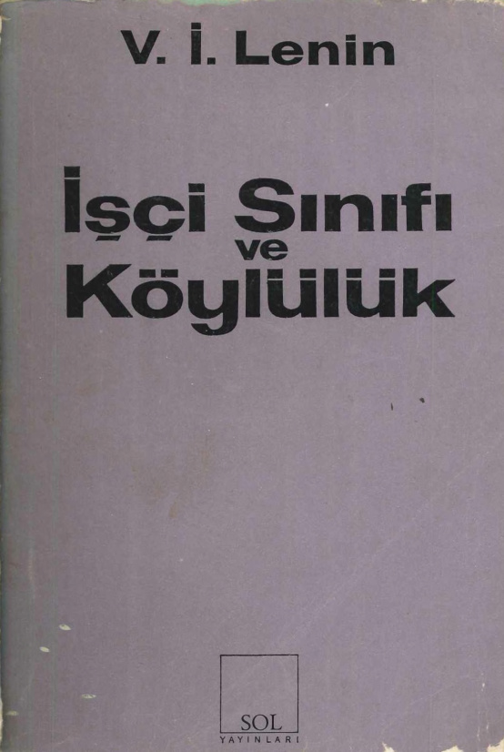 İşçi Sınıfı ve Köylülük PDF – Vladimir İlyiç Lenin