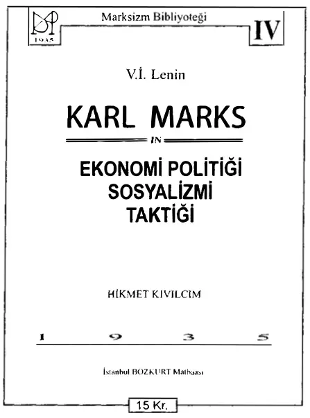 Karl Marks: Ekonomi Politiği, Sosyalizmi, Taktiği PDF - Vladimir İlyiç Lenin 8 Karl Marks: Ekonomi Politiği, Sosyalizmi, Taktiği PDF – Vladimir İlyiç Lenin