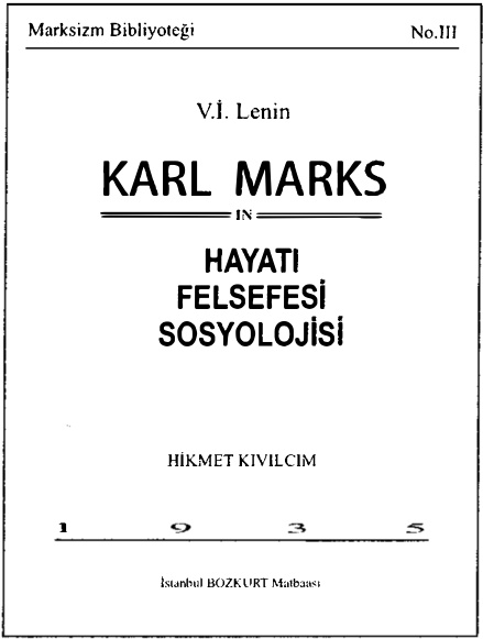 Karl Marks: Hayatı, Felsefesi, Sosyolojisi PDF – Vladimir İlyiç Lenin