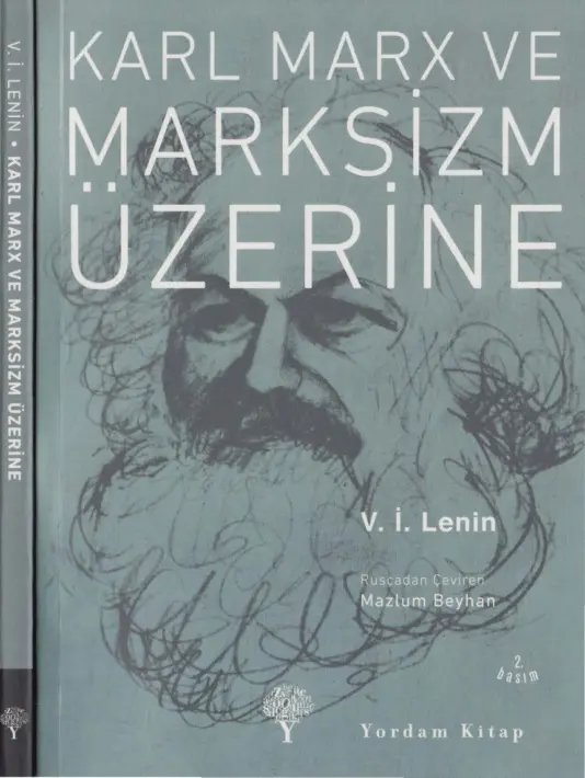 Karl Marks ve Marksizm Üzerine PDF - Vladimir İlyiç Lenin 6 Karl Marks ve Marksizm Üzerine PDF – Vladimir İlyiç Lenin