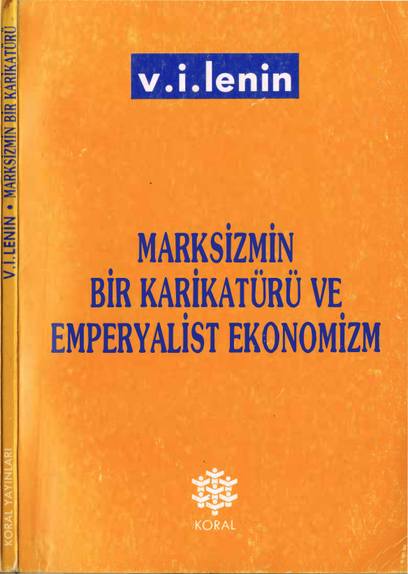 Marksizmin Bir Karikatürü ve Emperyalist Ekonomizm PDF – Vladimir İlyiç Lenin