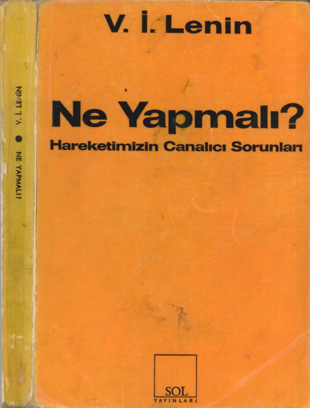 Ne Yapmalı? PDF – Vladimir İlyiç Lenin