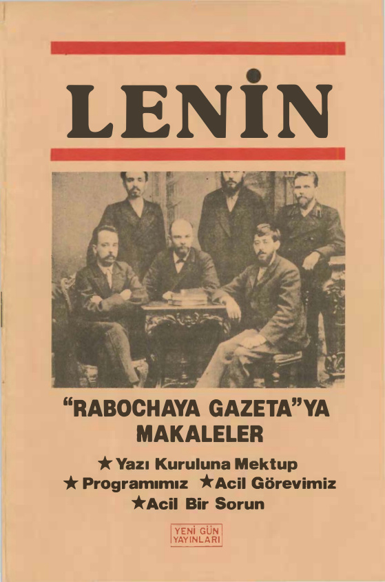 Rabochaya Gazeta’ya Makaleler PDF – Vladimir İlyiç Lenin